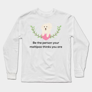 Maltipoo Mom and Dad Quotes Long Sleeve T-Shirt